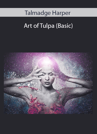 Talmadge Harper - Art of Tulpa (Basic)