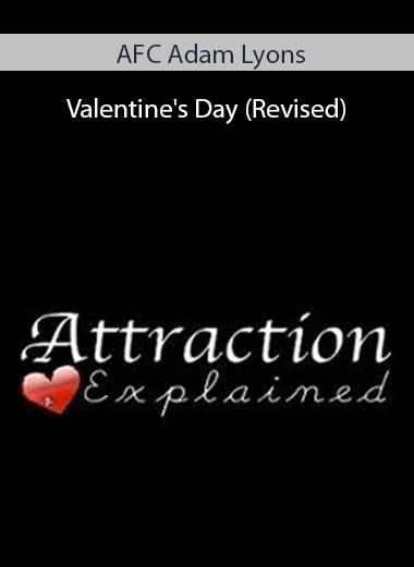 AFC Adam Lyons - Valentine's Day (Revised)