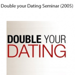 David DeAngelo - Double your Dating Seminar (2005)