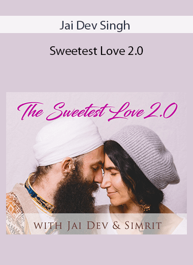 Jai Dev Singh - Sweetest Love 2.0