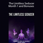 Liam McRae - The Limitless Seducer Month 1 and Bonuses