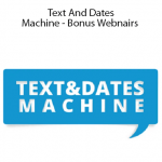 RSD Todd - Text And Dates Machine - Bonus Webnairs