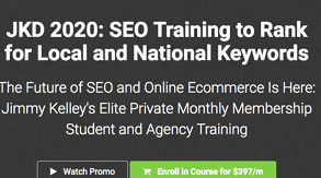  Jimmy Kelley - JKD 2020 SEO Training to Rank for Local and National Keywords 