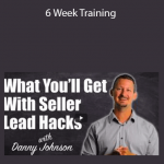 Seller Lead Hacks – 6 Week Training