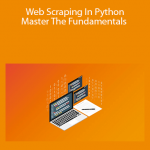 Stone River eLearning - Web Scraping In Python Master The Fundamentals