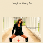 Vaginal Kung Fu