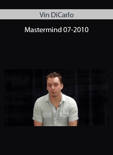 Vin DiCarlo - Mastermind 07-2010