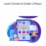 Surviving Scrum – Learn Scrum in Under 2 Hours