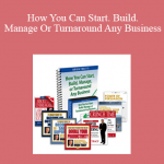 Brian Tracy – How You Can Start. Build. Manage Or Turnaround Any Business