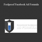 Ben Adkins – Foolproof Facebook Ad Formula