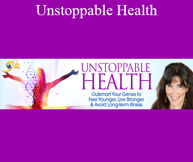 Ritamarie Loscalzo - Unstoppable Health