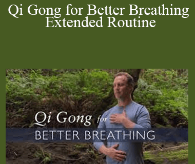 Lee Holden - Qi Gong for Better Breathing - Extended Routine