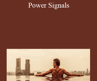 The Social Man - Power Signals