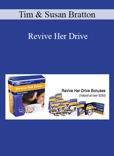 Tim & Susan Bratton - Revive Her Drive