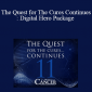 Ty Bollinger - The Quest for The Cures Continues: Digital Hero Package
