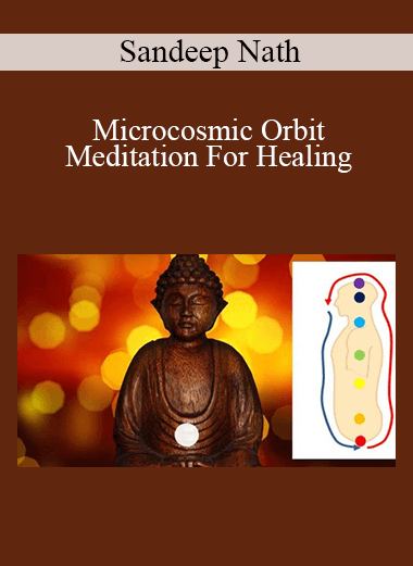 Udemy - Sandeep Nath - Microcosmic Orbit Meditation For Healing