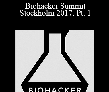 V.A - Biohacker Summit Stockholm 2017