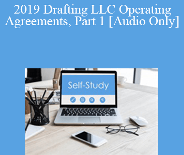 [Audio] The Missouribar - 2019 Drafting LLC Operating Agreements