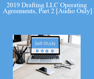 [Audio] The Missouribar - 2019 Drafting LLC Operating Agreements