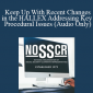 [Audio] Sarah Bohr - Keep Up With Recent Changes in the HALLEX Addressing Key Procedural Issues (Audio Only)