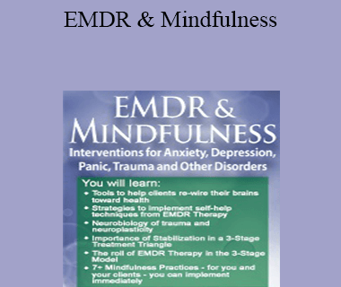 Jamie Marich - EMDR & Mindfulness: Interventions for Anxiety