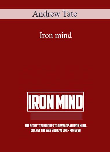 Andrew Tate - Iron mind