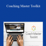 Center For Executive Coaching - Coaching Master Toolkit