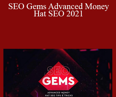 Charles Floate - SEO Gems Advanced Money Hat SEO 2021