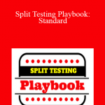 Digitaltrafficace.com - Split Testing Playbook: Standard