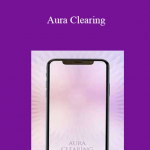 Eric Thompson - Aura Clearing