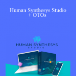 Human Synthesys Studio + OTOs