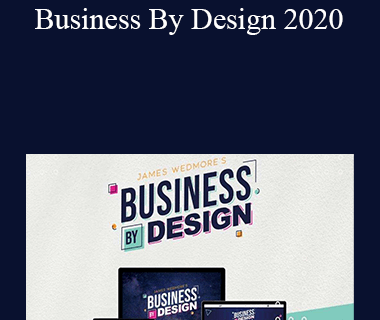James Wedmore - Business By Design 2020