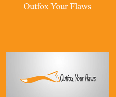Rich Schefren - Outfox Your Flaws