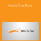 Rich Schefren - Outfox Your Flaws
