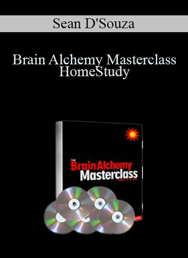 Sean D'Souza - Brain Alchemy Masterclass HomeStudy