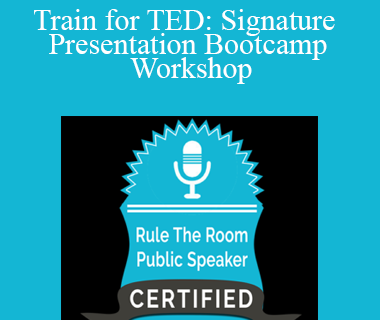Jason Teteak - Train for TED: Signature Presentation Bootcamp Workshop