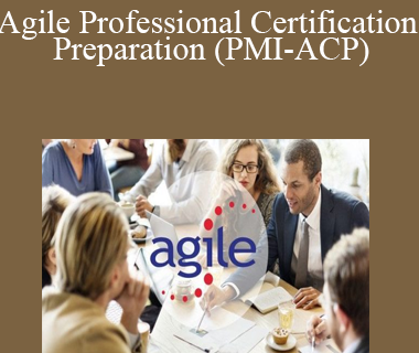 Udemy, LearnSmart LLC - Agile Professional Certification Preparation (PMI-ACP)