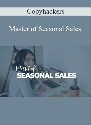 Copyhackers - Master of Seasonal Sales