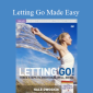 Hale Dwoskin – Letting Go Made Easy