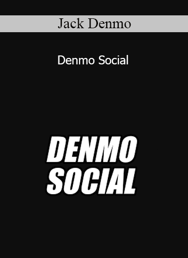 Jack Denmo - Denmo Social