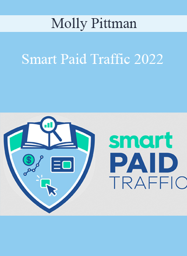 Molly Pittman - Smart Paid Traffic 2022