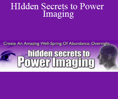 Tom Pauley & Dave Edman - HIdden Secrets to Power Imaging