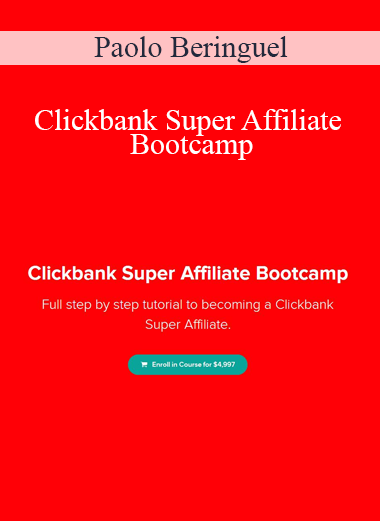 Paolo Beringuel - Clickbank Super Affiliate Bootcamp