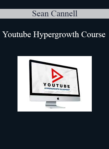 Sean Cannell - Youtube Hypergrowth Course