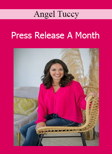 Angel Tuccy - Press Release A Month
