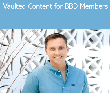James Wedmore - Vaulted Content for BBD Members
