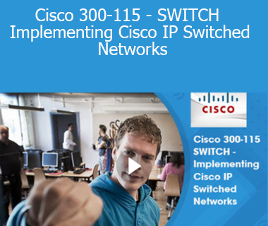 Stone River Elearning - Cisco 300-115 - SWITCH - Implementing Cisco IP Switched Networks