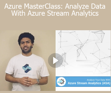 Stone River Elearning - Azure MasterClass: Analyze Data With Azure Stream Analytics
