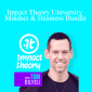 Tom Bilyeu - Impact Theory University Mindset & Business Bundle