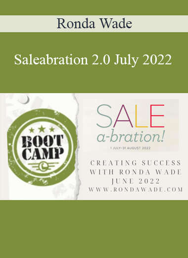 Ronda Wade - Saleabration 2.0 July 2022